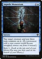 Impede Momentum